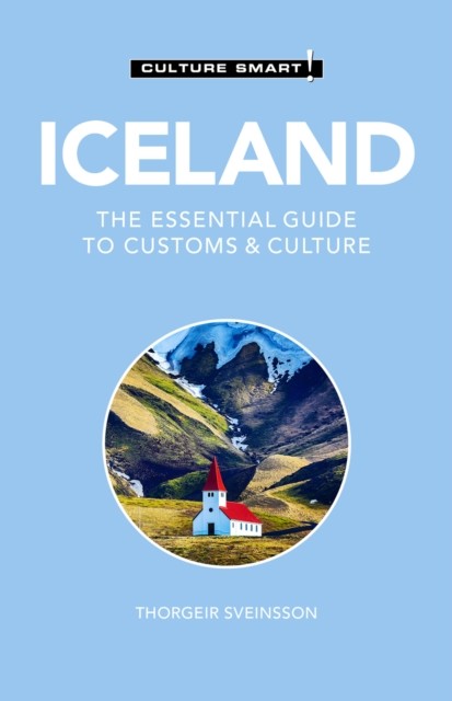 Iceland – Culture Smart, Thorgeir Freyr Sveinsson
