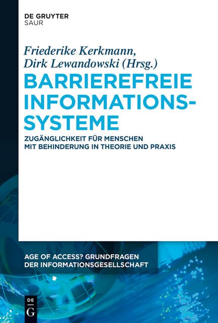 Barrierefreie Informationssysteme, Dirk Lewandowski, Friederike Kerkmann