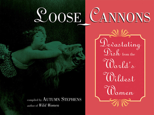 Loose Cannons, Autumn Stephens