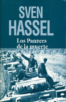 Los Panzers De La Muerte, Sven Hassel