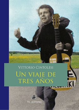 Un viaje de tres años, Vittorio Cintolesi