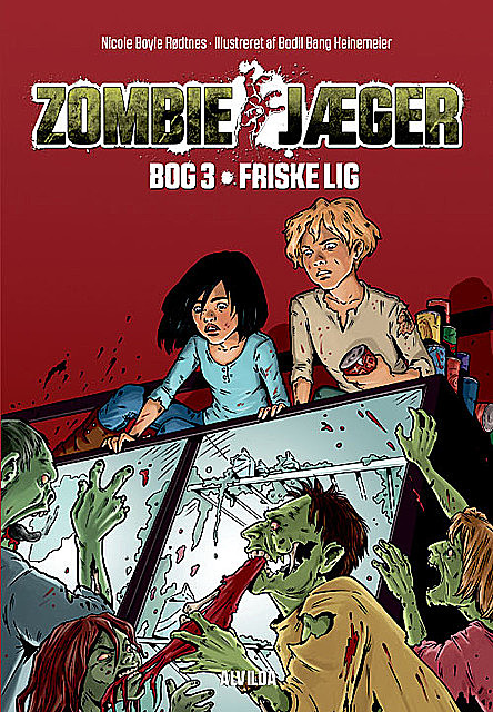 Zombie-jæger 3: Friske lig, Nicole Boyle Rødtnes