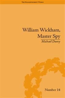 William Wickham, Master Spy, Michael Durey