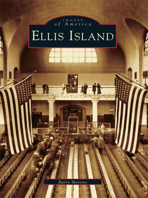 Ellis Island, Barry Moreno