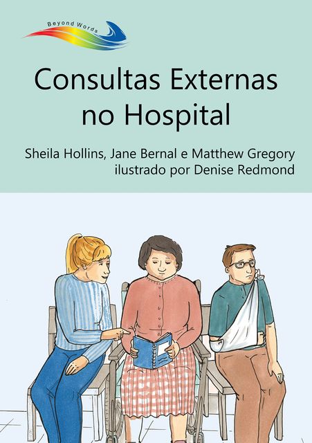 Consultas Externas no Hospital, Sheila Hollins