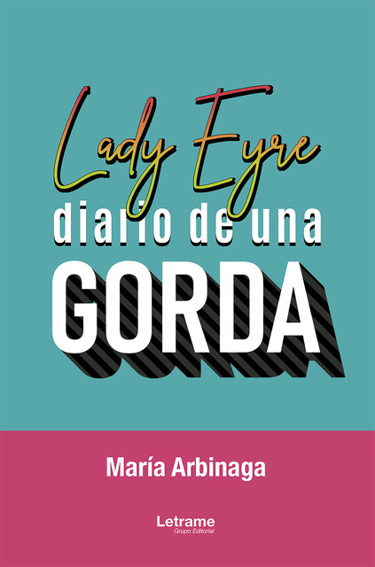 Lady Eyre, Maria Arbinaga