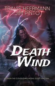 Death Wind, Travis Heermann, Jim Pinto