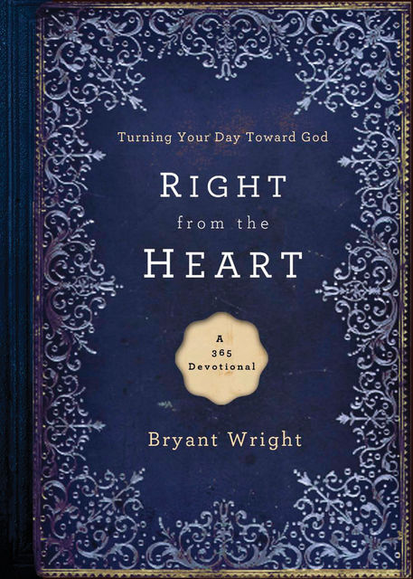 Right From the Heart, Bryant Wright