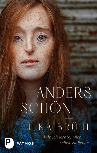 Anders schön, Ilka Brühl