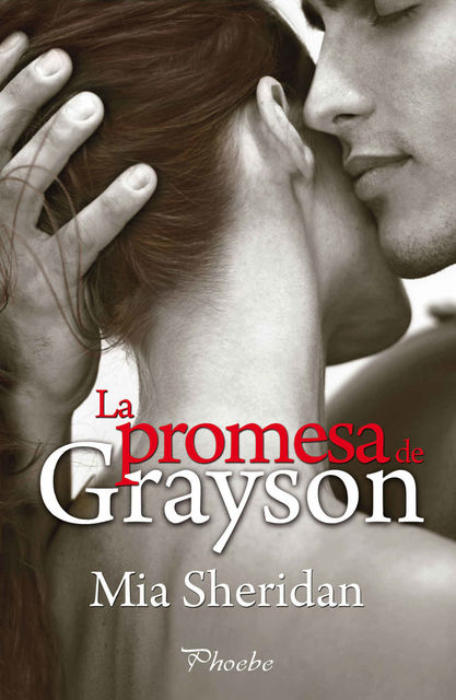 La promesa de Grayson, Mia Sheridan