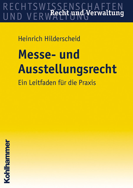 Messe- und Ausstellungsrecht, Heinrich Hilderscheid