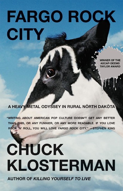 Fargo Rock City, Chuck Klosterman