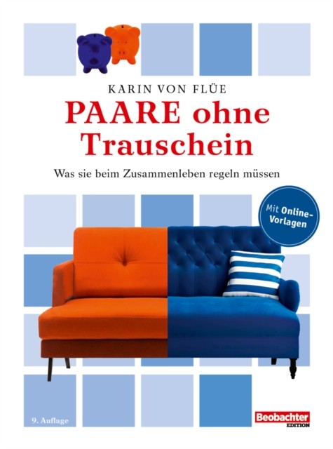 Paare ohne Trauschein, Karin von Flue