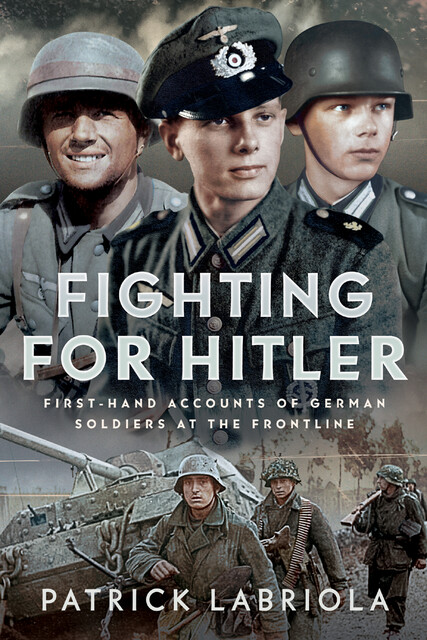 Fighting for Hitler, Patrick Labriola
