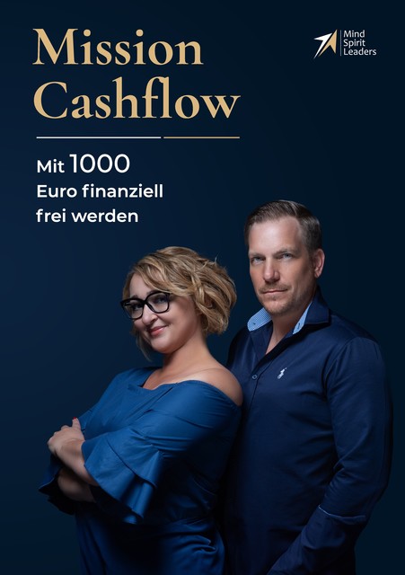 Mission Cashflow, Kristine Derungs, Marcel Haggeney