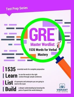 GRE Master Wordlist, Vibrant Publishers