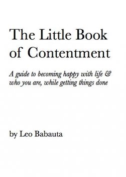 Little Book of Contentment, Leo Babauta