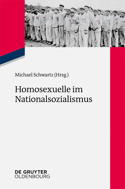 Homosexuelle im Nationalsozialismus, Michael Schwartz