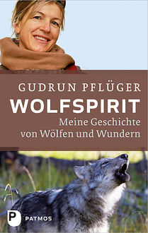 Wolfspirit, Gudrun Pflüger