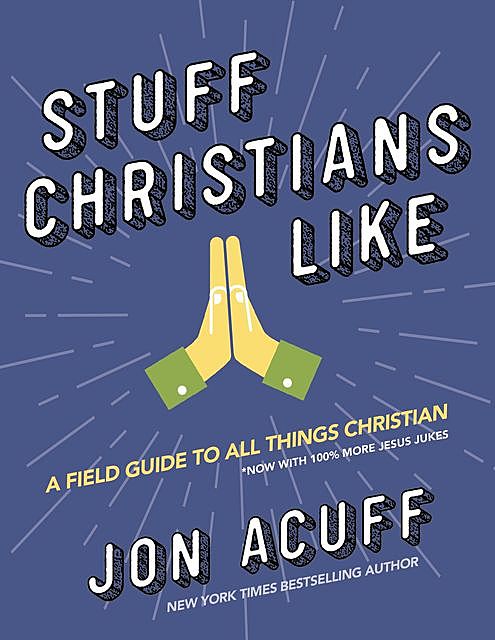 Stuff Christians Like, Jon Acuff
