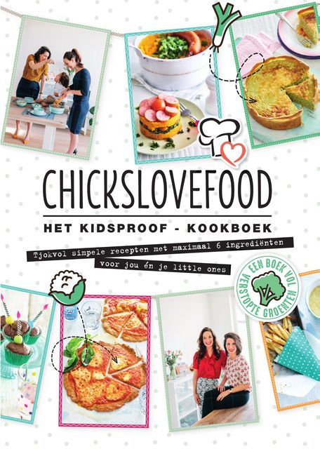Chickslovefood, Elise Gruppen, Nina de Bruijn