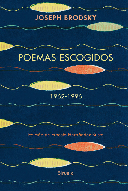 Poemas escogidos 1962–1996, Joseph Brodsky