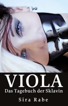 Viola, Sira Rabe