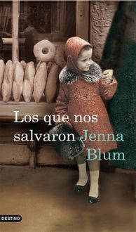 Los Que Nos Salvaron, Jenna Blum