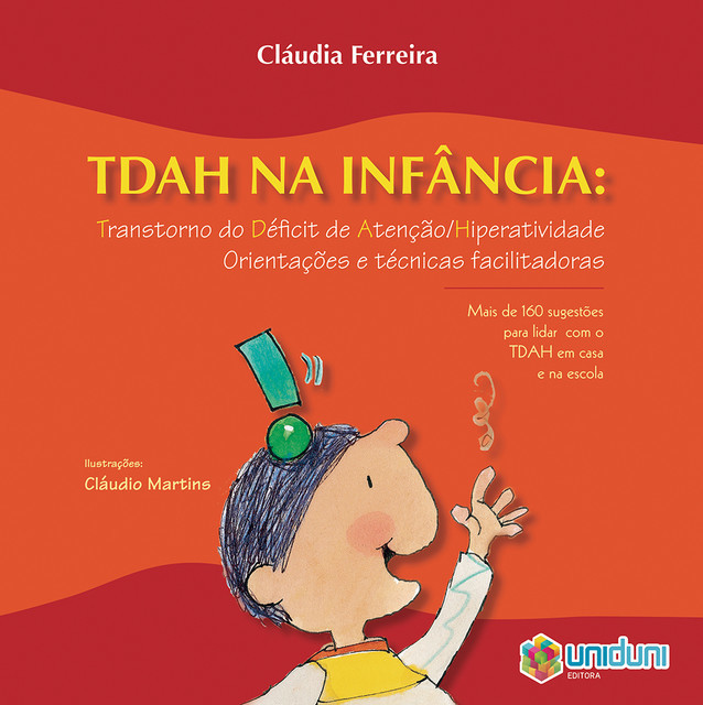 TDAH na infância, Cláudia Ferreira