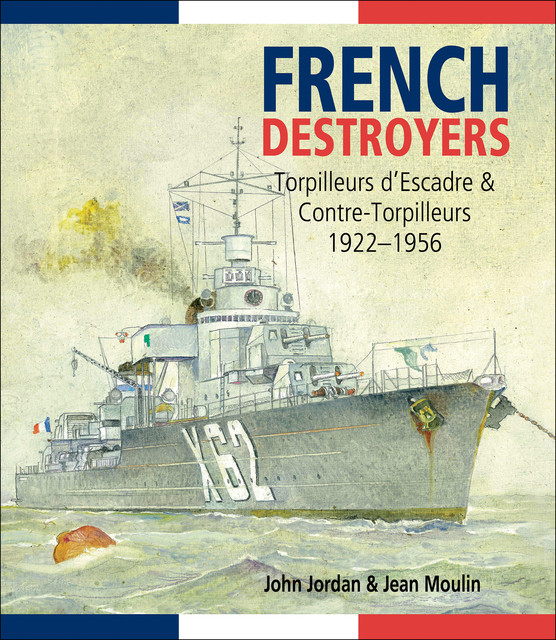 French Destroyers, Jean Moulin, John Jourdan