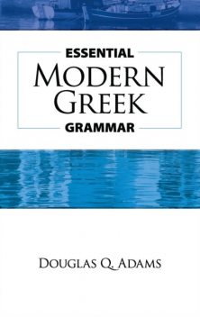 Essential Modern Greek Grammar, Douglas Adams