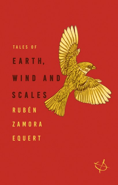 Tales of Earth, Wind and Scales, Ruben Zamora Equert