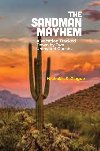 The Sandman Mayhem, Nicholas R. Clague