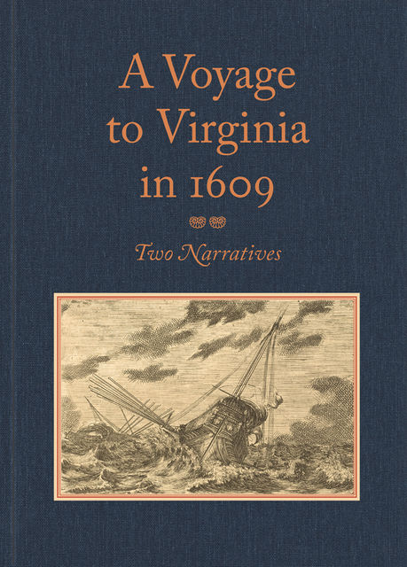 A Voyage to Virginia in 1609, Silvester Jourdain, William Strachey