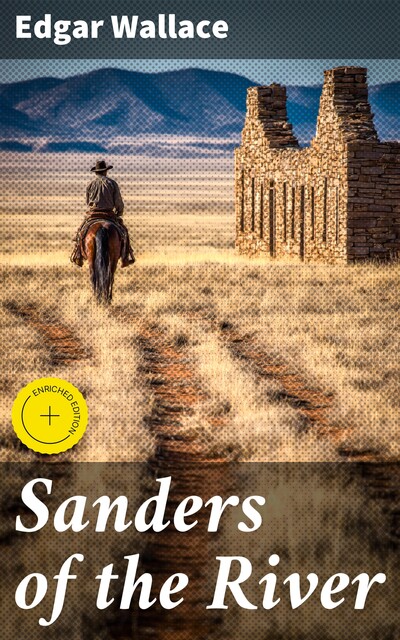 Sanders of the River, Edgar Wallace