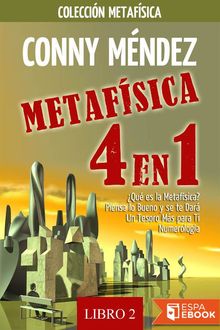 Metafísica 4 en 1 Libro 2, Conny Méndez