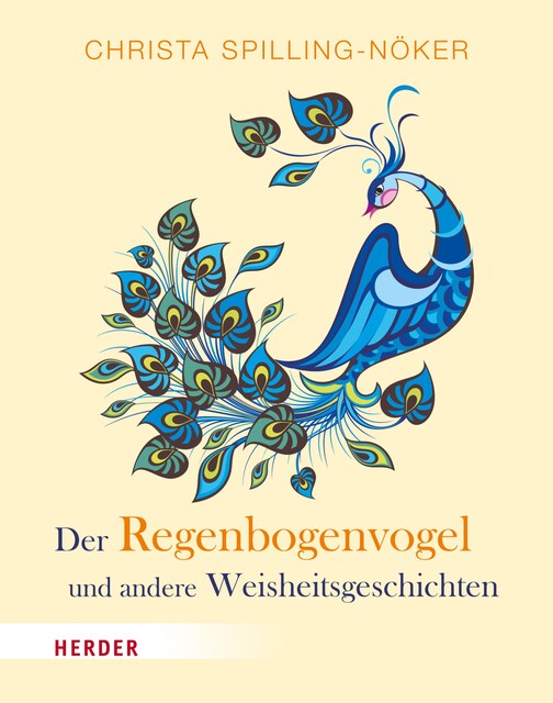 Der Regenbogenvogel, Christa Spilling-Nöker