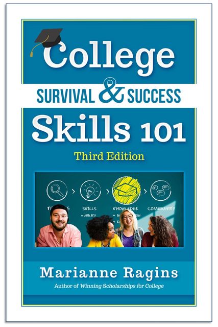 College Survival & Success Skills 101, Marianne Ragins
