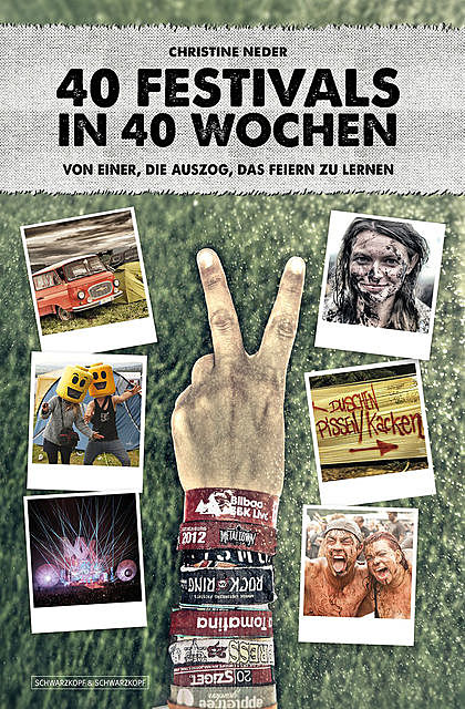 40 Festivals in 40 Wochen, Christine Neder