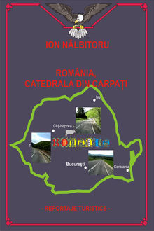 Romania, catedrala din carpati, Ion Nalbitoru