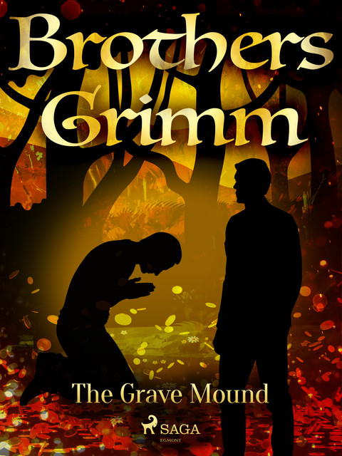 The Grave Mound, Brothers Grimm