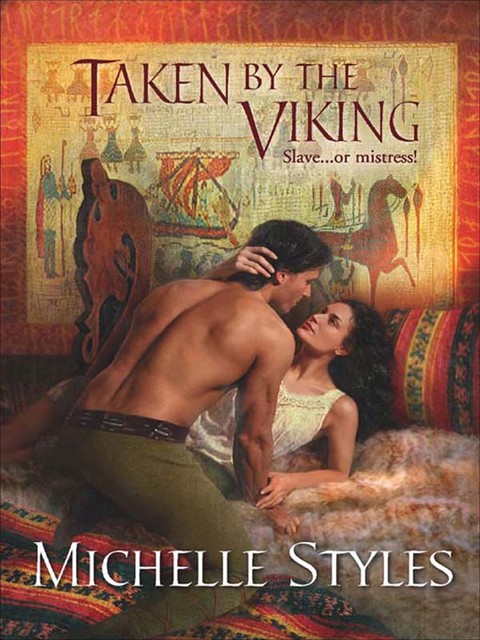 Taken by the Viking, Michelle Styles