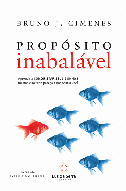 Propósito inabalável, Bruno Gimenes