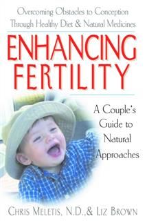 Enhancing Fertility, Chris Demetrios Meletis, Liz Brown