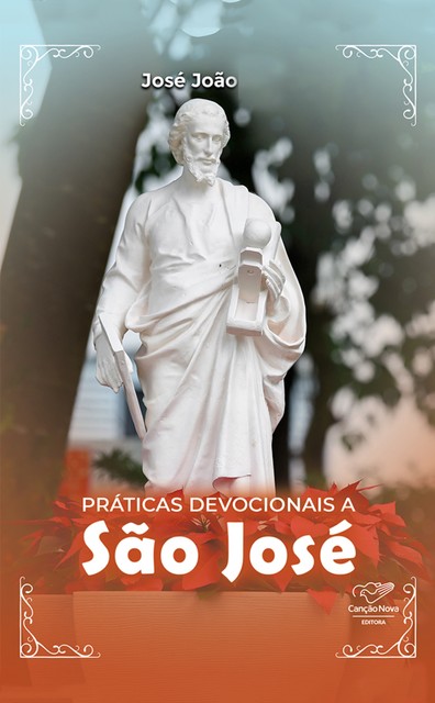 Práticas devocionais de São José, José João