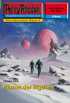 Perry Rhodan 2204: Planet der Mythen, Claudia Kern