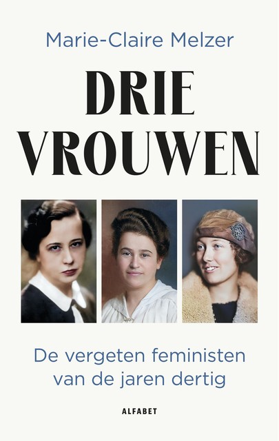 Drie vrouwen, Marie-Claire Melzer