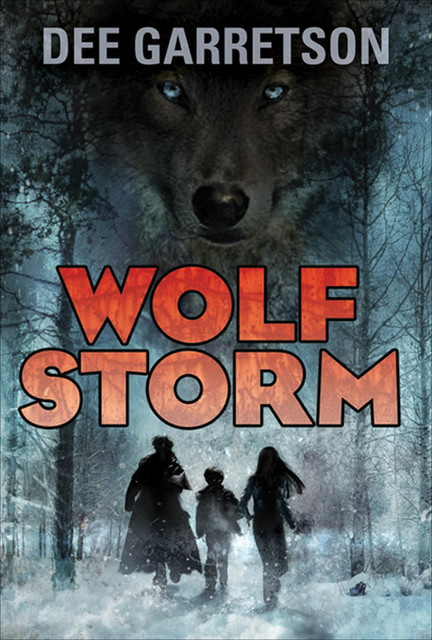 Wolf Storm, Dee Garretson