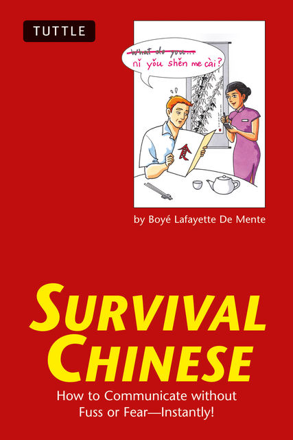 Survival Chinese, Boye Lafayette De Mente