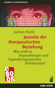 Jenseits der therapeutischen Beziehung, Jochen Peichl